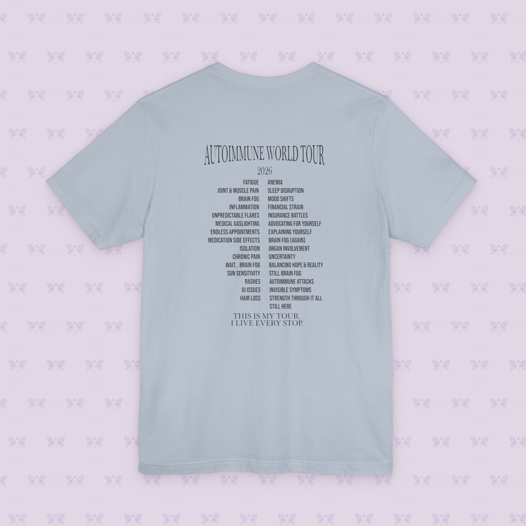 Autoimmune World Tour 2026 Shirt – Patient Edition | Chronic Illness Awareness Tee | Autoimmune Warrior Shirt | March Awareness Month