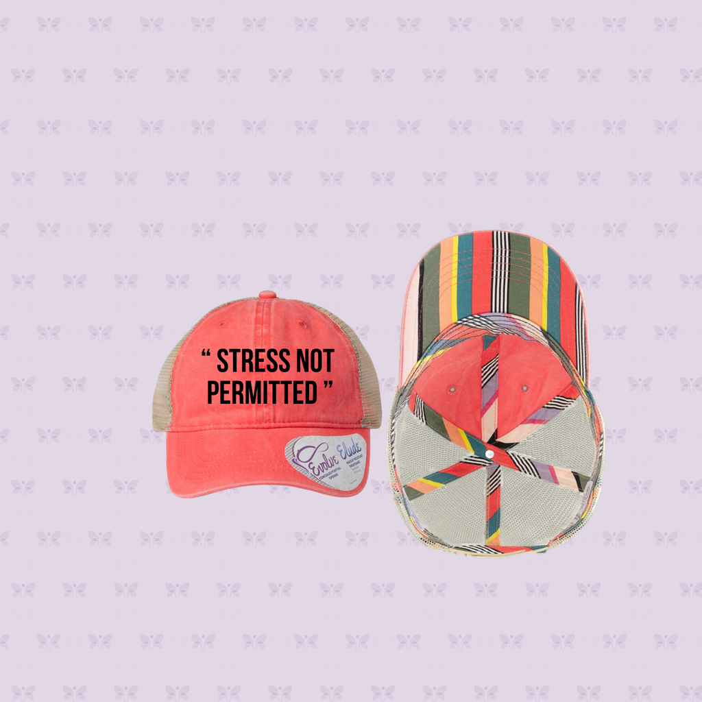 “ STRESS NOT PERMITTED” Embroidered Mesh-Back Cap | Sun Protection + Autoimmune-Friendly