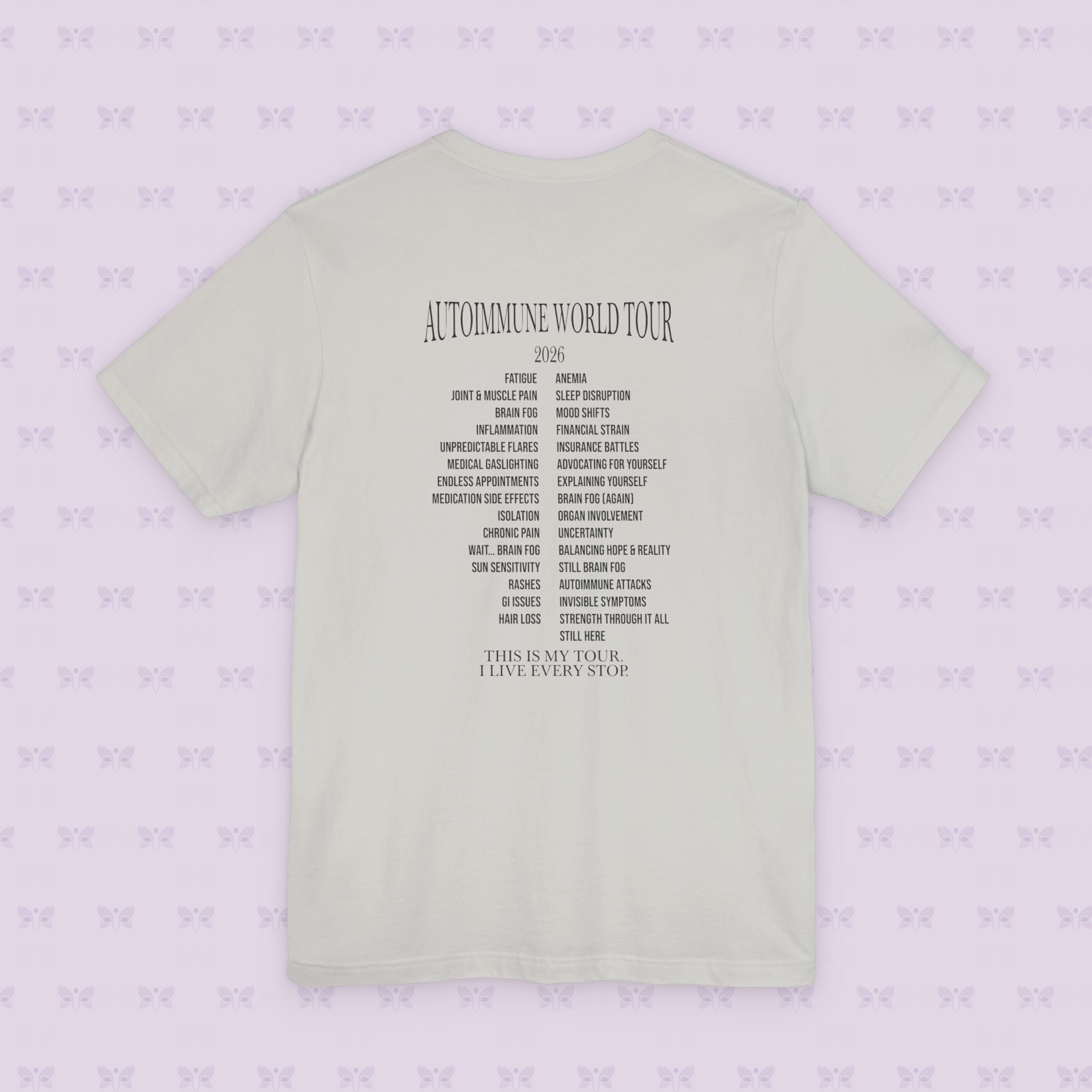 Autoimmune World Tour 2026 Shirt – Patient Edition | Chronic Illness Awareness Tee | Autoimmune Warrior Shirt | March Awareness Month